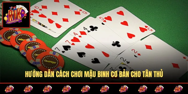 Cách chơi mậu binh mới nhất từ A- Z