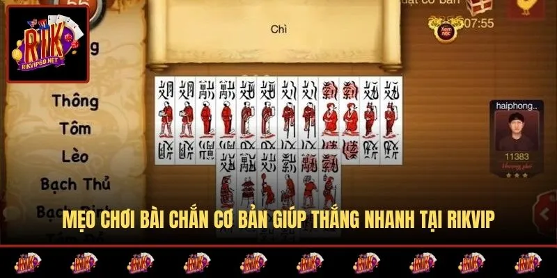 Mẹo chơi bài Chắn cơ bản giúp thắng nhanh tại RIKVIP